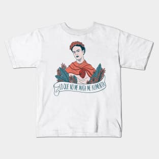 Lo que no me mata me alimenta - Frida Kids T-Shirt